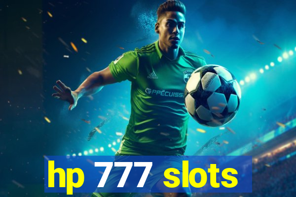 hp 777 slots